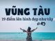 Vũng Tàu – 19 điểm lên hình đẹp như Tây không thể bỏ qua