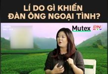 Lý do gì khiến đàn ông ngoại tình
