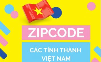 Mã bưu chính 63 tỉnh thành Việt Nam (Zip Postal Code) 2019
