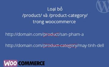 Xóa bỏ product-category và toàn bộ slug của danh mục cha khỏi đường dẫn của Woocommerce