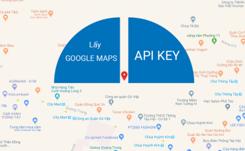 Hướng dẫn lấy Google Maps API KEY mới nhất 2019 cho WordPress