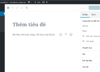 Đưa trình soạn thảo WordPress 5.0 về phiên bản cũ không dùng plugin