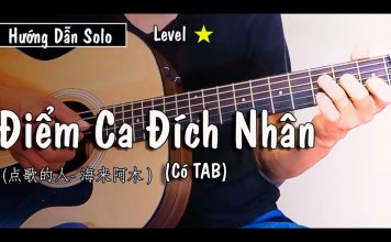 Điểm ca đích nhân – guitar hướng dẫn + tab chuẩn